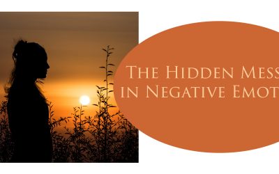 The Hidden Message in Negative Emotions