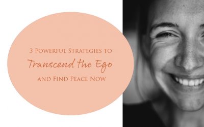 How to Transcend the Ego and Find Peace Now
